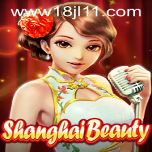 Explore the Excitement of ShanghaiBeauty: A Modern Gaming Sensation